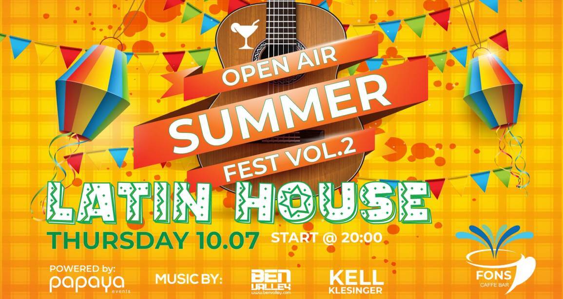 Open Air | Summer Fest Vol.2 | Latin House | Fons Umag
